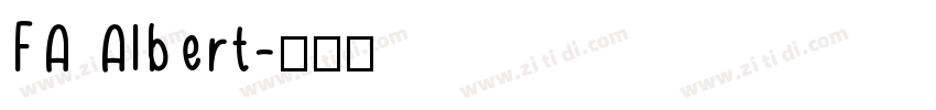 FA Albert字体转换